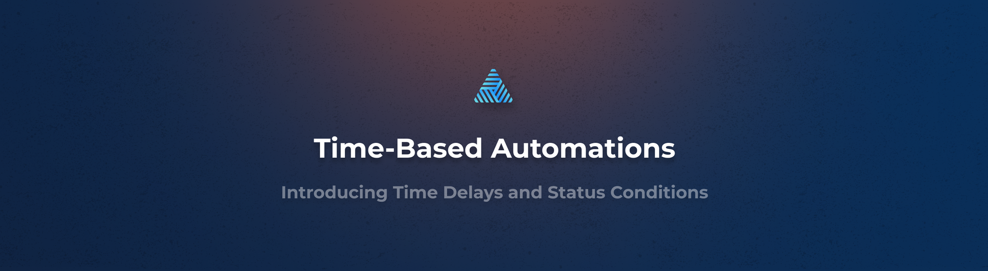 Right on Time: Enhance Your Automations with Time Delays and Status Conditions