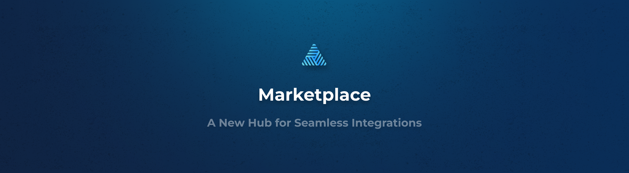 Marketplace: A New Hub for Seamless Integrations